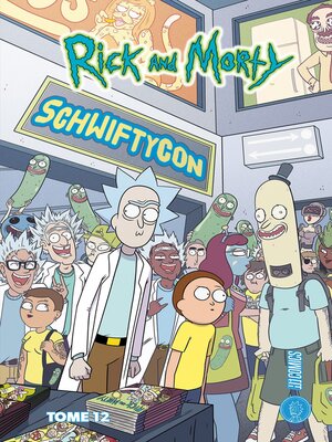 cover image of Rick & Morty, Tome 12
